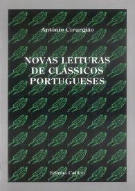Novas leituras de clássicos portugueses / António Cirurgião | Biblioteca Virtual Miguel de Cervantes