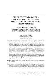Dislocated Temporalities: Immigration, Identity, and Sexuality in Najat El Hachmi’s «L’últim patriarca»

 / Josep-Anton Fernàndez | Biblioteca Virtual Miguel de Cervantes