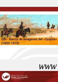 QBI - Banco de imágenes del "Quijote" (1605-1915) / director José Manuel Lucía Megías | Biblioteca Virtual Miguel de Cervantes