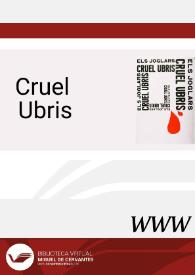 Cruel Ubris (1971) [Ficha de espectáculo] | Biblioteca Virtual Miguel de Cervantes