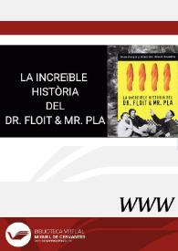 La increíble historia del Dr. Floït & Mr. Pla (1997) [Ficha de espectáculo] | Biblioteca Virtual Miguel de Cervantes