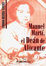 Manuel Martí, el Deán de Alicante / Antonio Mestre Sanchis | Biblioteca Virtual Miguel de Cervantes