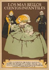 Los más bellos cuentos infantiles. Volumen segundo / por la Condesa de Pardo Bazán, Pedro de Répide, Ramón Pérez de Ayala, Carmen de Burgos (Colombine), Rafael Comenge, María Carbonell ; portada e ilustraciones de Fernando Marco | Biblioteca Virtual Miguel de Cervantes