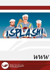 ¡Splash! (2002) [Ficha del espectáculo] | Biblioteca Virtual Miguel de Cervantes