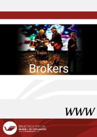 Brokers (2008) [Ficha del espectáculo] | Biblioteca Virtual Miguel de Cervantes