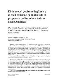 El tirano, el gobierno legítimo y el bien común. Un análisis de la propuesta de Francisco Suárez desde América / Amalia Xochitl López Molina | Biblioteca Virtual Miguel de Cervantes