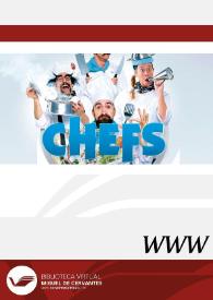 Chefs (2015) [Ficha del espectáculo] | Biblioteca Virtual Miguel de Cervantes