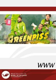 Greenpiss (2020). [Ficha del espectáculo] | Biblioteca Virtual Miguel de Cervantes