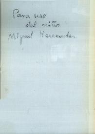 Cancionero y romancero de ausencias [Reproducción facsímil del cuaderno manuscrito autógrafo] / Miguel Hernández | Biblioteca Virtual Miguel de Cervantes