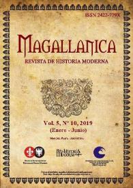 Magallánica : Revista de Historia Moderna. Vol. 5, Núm. 10, 2019 | Biblioteca Virtual Miguel de Cervantes