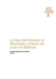 La idea del folclore en Machado, a través de Juan de Mairena / Antonio Rodríguez Almodóvar | Biblioteca Virtual Miguel de Cervantes