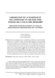 Variabilitat en la realització del contrast en les sibilants sordes del català i del romanés  / Paula Cruselles | Biblioteca Virtual Miguel de Cervantes