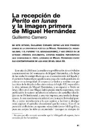 La recepción de "Perito en lunas" y la imagen primera de Miguel Hernández / Guillermo Carnero | Biblioteca Virtual Miguel de Cervantes
