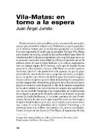 Vila-Matas: en torno a la espera / Juan Ángel Juristo | Biblioteca Virtual Miguel de Cervantes