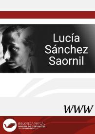 Lucía Sánchez Saornil / directora Isabel Navas Ocaña ; coordinador Ángel Luis Prieto de Paula | Biblioteca Virtual Miguel de Cervantes