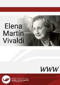 Elena Martín Vivaldi / directora Anna Cacciola | Biblioteca Virtual Miguel de Cervantes