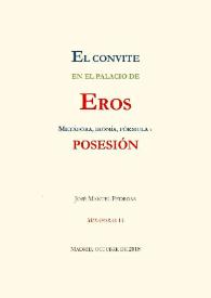El convite en el palacio de Eros: metáfora, ironía, fórmula y posesión / José Manuel Pedrosa | Biblioteca Virtual Miguel de Cervantes