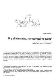 Miguel Hernández, corresponsal de guerra / Julio Rodríguez Puértolas | Biblioteca Virtual Miguel de Cervantes