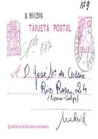Tarjeta postal de Miguel Hernández a José María de Cossío. [Orihuela (Alicante), 10-11 de agosto? de 1936] | Biblioteca Virtual Miguel de Cervantes