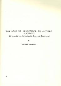 Los años de aprendizaje de Antonio Machado (Su relación con la Institución Libre de Enseñanza) / Por Manuel de Terán | Biblioteca Virtual Miguel de Cervantes