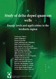 Study of delta-doped quantum wells: energy levels and applications in the terahertz region / Volodymyr Akimov... [et.al.] | Biblioteca Virtual Miguel de Cervantes