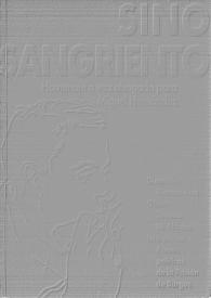 Sino sangriento. Homenaje, a voz ahogada, para Miguel Hernández, escrito y realizado en el Penal de Burgos, otoño, 1960 / dirección Marcos Ana | Biblioteca Virtual Miguel de Cervantes