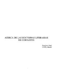 Acerca de las doctrinas literarias de Cervantes / Francisco Abad  | Biblioteca Virtual Miguel de Cervantes