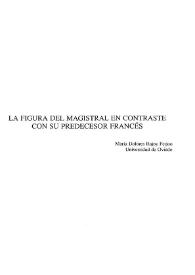 La figura magistral en contraste con su predecesor francés / María Dolores Rajoy Feijoo | Biblioteca Virtual Miguel de Cervantes
