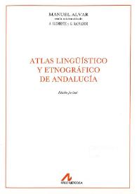 Atlas lingüístico y etnográfico de Andalucía. Tomo I. Agricultura e industrias con ella relacionadas / Manuel Alvar ; con la colaboración de A. Llorente y G. Salvador