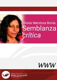 Gloria Mendoza Borda. Semblanza crítica / Elena Zurrón Rodríguez | Biblioteca Virtual Miguel de Cervantes