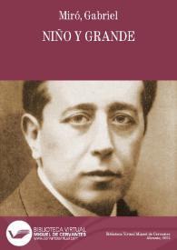 Niño y grande / Gabriel Miró | Biblioteca Virtual Miguel de Cervantes