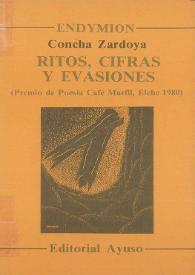 Ritos, cifras y evasiones / Concha Zardoya | Biblioteca Virtual Miguel de Cervantes