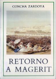 Retorno a Magerit / Concha Zardoya | Biblioteca Virtual Miguel de Cervantes