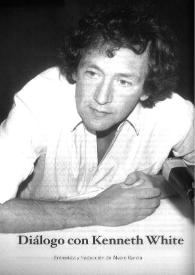 Diálogo con Kenneth White        / entrevista y traducción de Álvaro García | Biblioteca Virtual Miguel de Cervantes