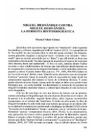 Miguel Hernández contra Miguel Hernández. La derrota historiográfica / Manuel Valero Gómez | Biblioteca Virtual Miguel de Cervantes
