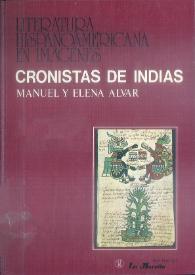 Cronistas de Indias / Manuel y Elena Alvar | Biblioteca Virtual Miguel de Cervantes