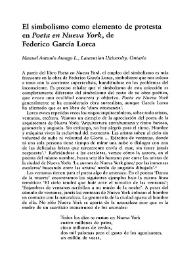 El simbolismo como elemento de protesta en "Poeta en Nueva York", de Federico García Lorca  / Manuel Antonio Arango L. | Biblioteca Virtual Miguel de Cervantes