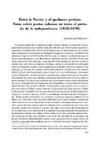 Entre la Nación y el quehacer poético: Notas sobre poetas cubanas en torno al período de la independencia (1858-1898)  / Ana García Chichester | Biblioteca Virtual Miguel de Cervantes