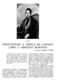 Perspectivismo y crítica en Cadalso, Larra y Mesonero Romanos / Mariano Baquero Goyanes | Biblioteca Virtual Miguel de Cervantes