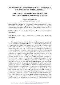 La monarquía constitucional: la fórmula política de la España liberal / Javier Pérez Núñez | Biblioteca Virtual Miguel de Cervantes