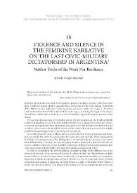 Violence and silence in the feminine narrative on the last civic-military dictactorship in Argentina: neither tricks of the weak nor resilience / Marcela Crespo Buiturón | Biblioteca Virtual Miguel de Cervantes