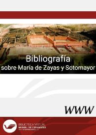 Bibliografía sobre María de Zayas y Sotomayor / Elizabeth Treviño Salazar | Biblioteca Virtual Miguel de Cervantes