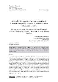 Actitudes divergentes: la emancipación de la América española durante el Trienio Liberal vista desde Londres / Alicia Laspra Rodríguez | Biblioteca Virtual Miguel de Cervantes