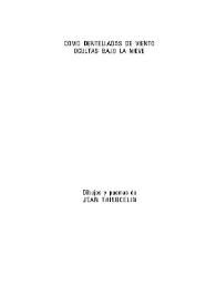  Como dentelladas de viento ocultas bajo la nieve    / Jean Thiercelin   | Biblioteca Virtual Miguel de Cervantes