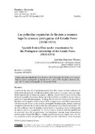 Las películas españolas de ficción a examen bajo la censura portuguesa del Estado Novo (1950-1974)  / Josefina Martínez Álvarez | Biblioteca Virtual Miguel de Cervantes