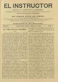 El Instructor : Periódico científico y literario consagrado á la difusión de las Ciencias Agrícolas y sus ramos anexos. Año XIV, núm. 8, diciembre de 1897 | Biblioteca Virtual Miguel de Cervantes