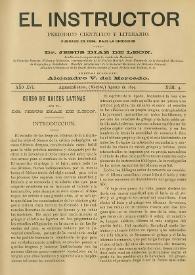 El Instructor : Periódico científico y literario consagrado á la difusión de las Ciencias Agrícolas y sus ramos anexos. Año XVI, núm. 4, agosto de 1899 | Biblioteca Virtual Miguel de Cervantes