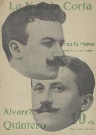 Pepita Reyes: comedia en dos actos / original de S. y J. Álvarez Quintero | Biblioteca Virtual Miguel de Cervantes