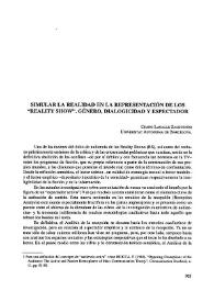 Simular la realidad en la representación de los “Reality Show”: género, dialogicidad y espectador / Charo Lacalle Zalduendo  | Biblioteca Virtual Miguel de Cervantes