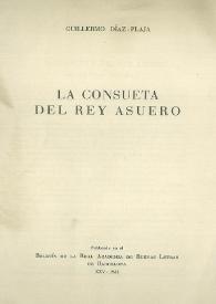 La consueta del Rey Asuero / estudio y edición de Guillermo Díaz-Plaja | Biblioteca Virtual Miguel de Cervantes